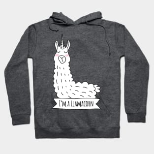 I’m a Llamacorn - Llama Unicorn Hoodie